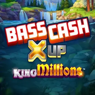 Bass Cash X UP King Millions pokie by Games Global